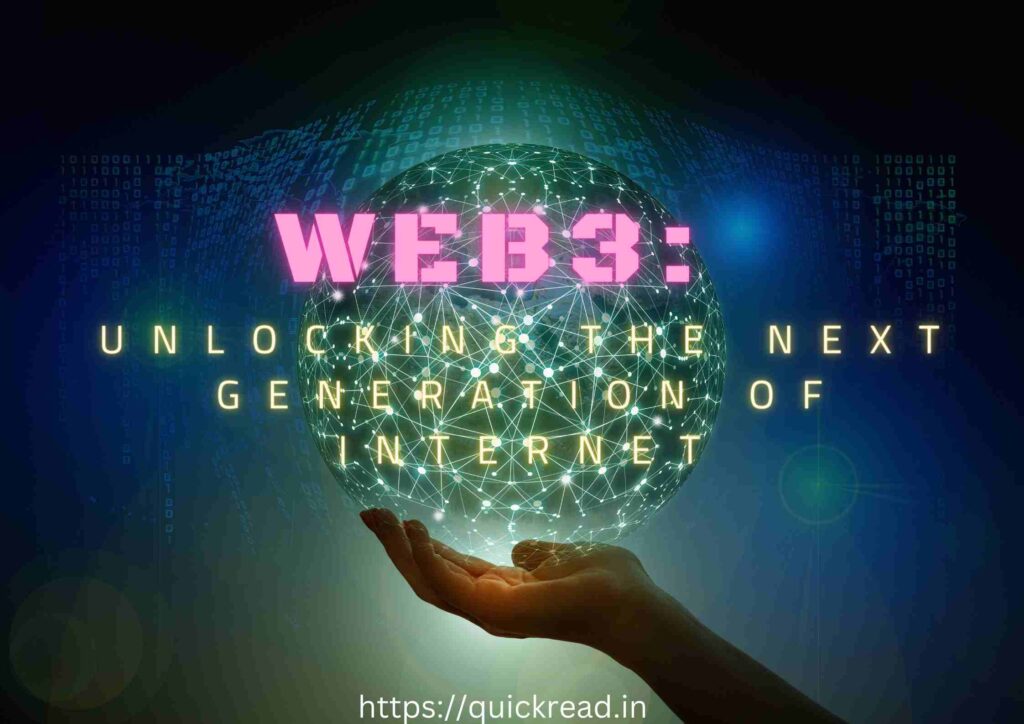 Web3 Unlocking the Next Generation of the Internet