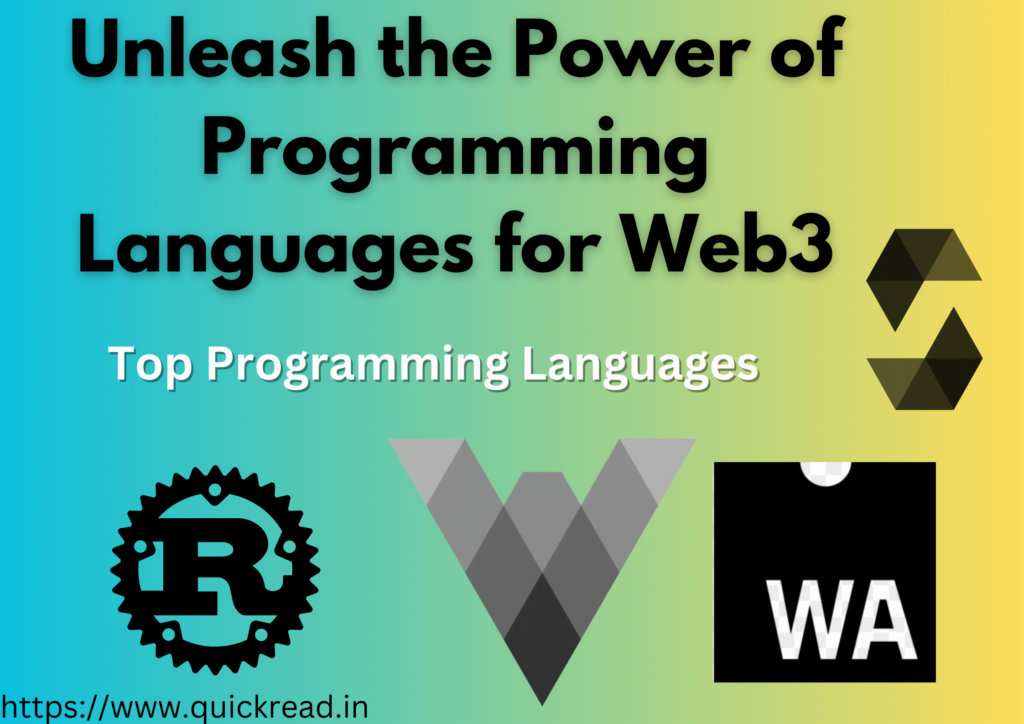 Unleash the Power of Programming Languages for Web3: Top Programming Languages