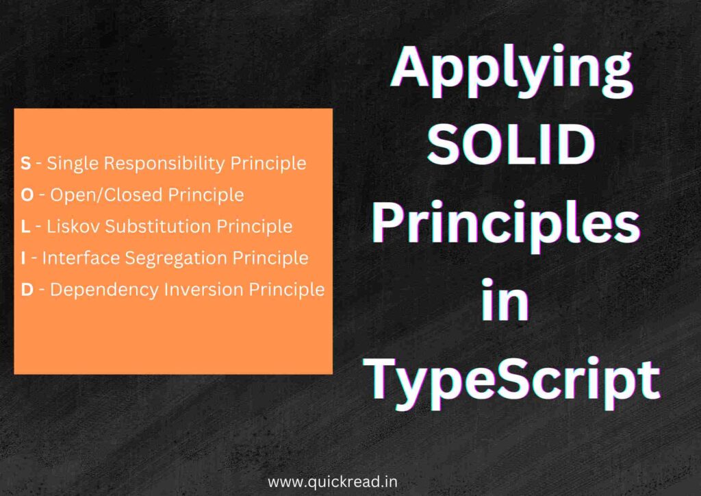 Applying SOLID Principles in TypeScript