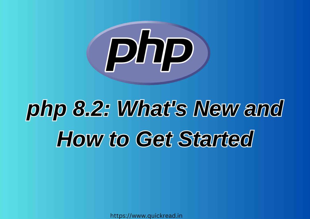 PHP 8.2 What's New and How to Get Started