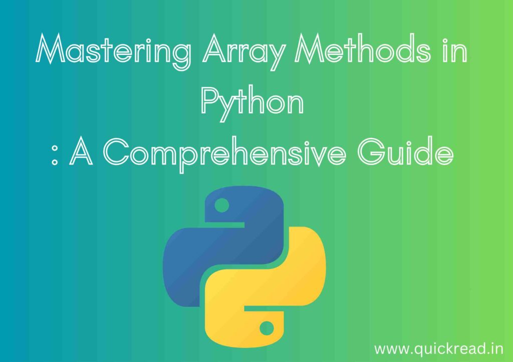 Mastering Array Methods in Python A Comprehensive Guide