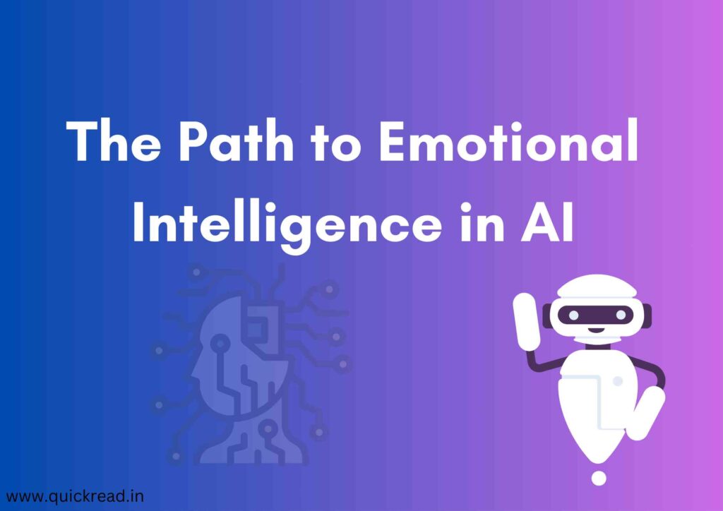 The Path to Emotional Intelligence in AI