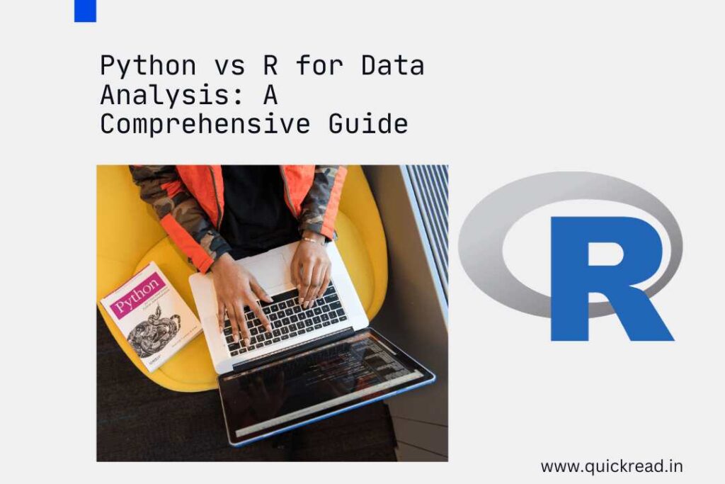 Python vs R for Data Analysis A Comprehensive Guide
